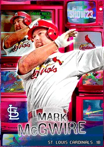 Mark McGwire, 99 Great Race of '98 - MLB the Show 23