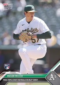 Mason Miller 90 Topps Now
