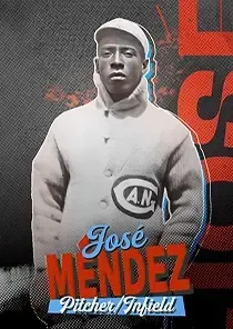 José Méndez, 85 The Negro Leagues - MLB the Show 24