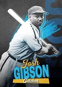 Josh Gibson, 85 The Negro Leagues - MLB the Show 24