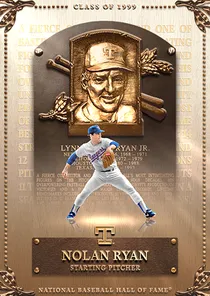 Nolan Ryan 99 Hall of Fame