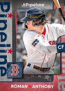 Roman Anthony 95 Pipeline